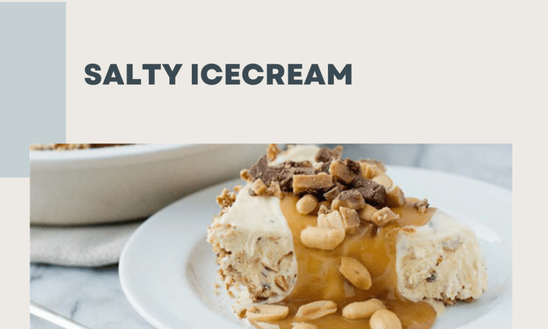 The Salty Ice Cream TikTok Trend